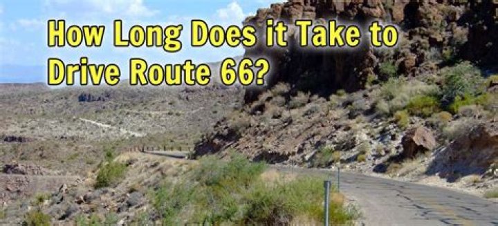 How long does it take to travel Route 66?