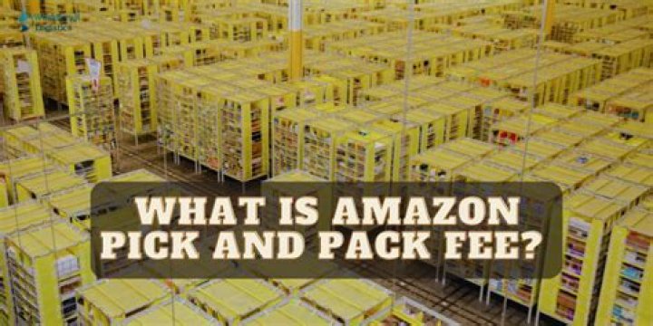 What is Amazon pick and pack fee?