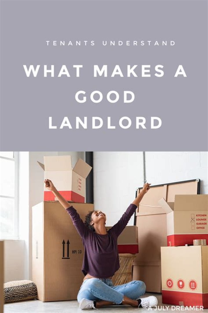 What makes a good landlord?