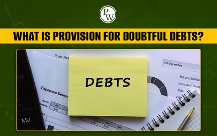 Why provision for doubtful debts is created?